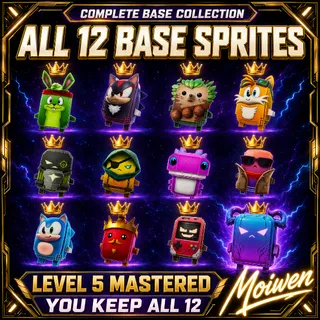 All 12 Base Sprites | Complete Set | Level 5 Mastered | You Keep All