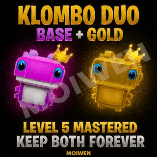Klombo Duo | Base + Gold | Level 5 Mastered | Keep Both Forever