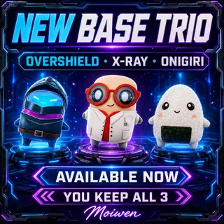 SPRITES TRIO | OVERSHIELD + X-RAY + ONIGIRI | AVAILABLE NOW