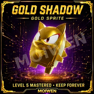 Gold Shadow Sprite | Level 5 Mastered | Keep Forever