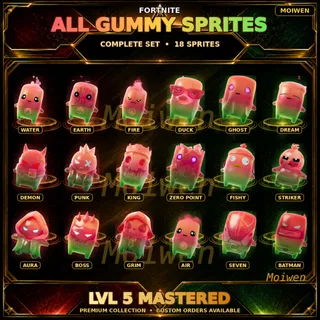Fortnite All Gummy Sprites Level 5 Mastered Complete Set