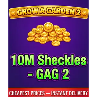 Grow a Garden 2 Sheckles - GAG 2