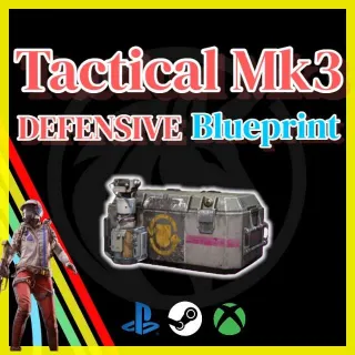 Tactical Mk3 Defensive Blueprint