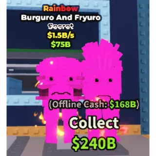 Burguro and Fryuro Rainbow 1.5B/S