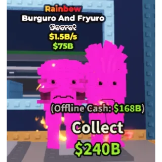 Burguro and Fryuro Rainbow 1.5B/S