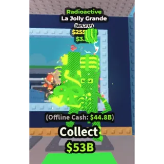 La Jolly Grande Radioactive - 255M/S