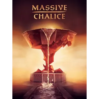 Massive Chalice (STEAM KEY)