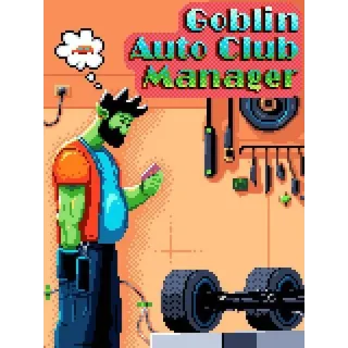 Goblin Auto Club Manager