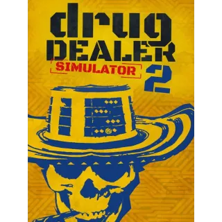 Drug Dealer Simulator 2