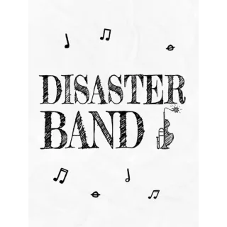 Disaster Band