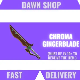 Chroma Gingerblade MM2