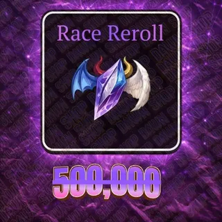Race Reroll