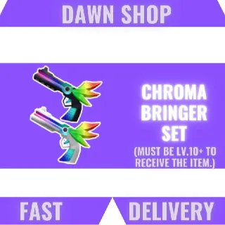 Chroma Bringer Set