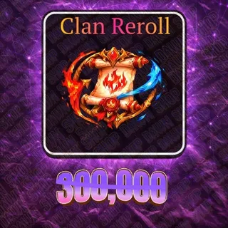 Clan Reroll