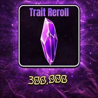 Trait Reroll