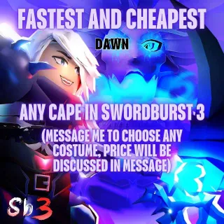 ANY CAPE SWORDBURST 3