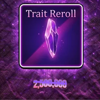 Trait Reroll
