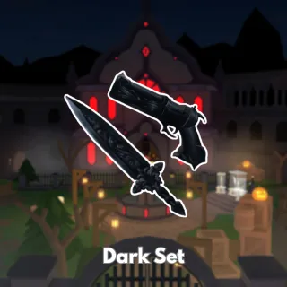 Dark Set