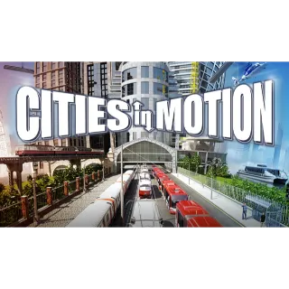 Cities in Motion