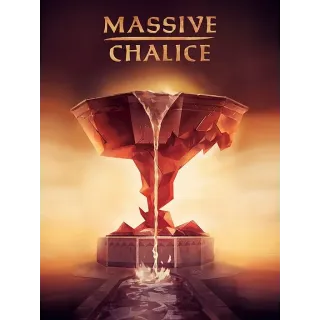 Massive Chalice