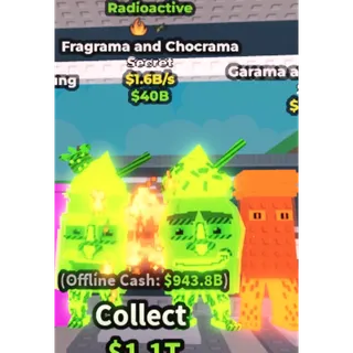 Fragrama and chocrama radioactive 1.6b/1s - steal a brainrot