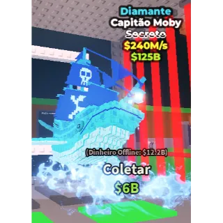 CAPITANO MOBY DIAMOND 240M/1s - steal a brainrot 