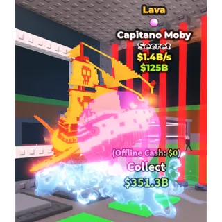 LAVA CAPITANO MOBY 1.4B/1s - steal a brainrot