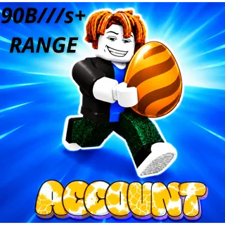 90B/s+ Steal An Egg Account
