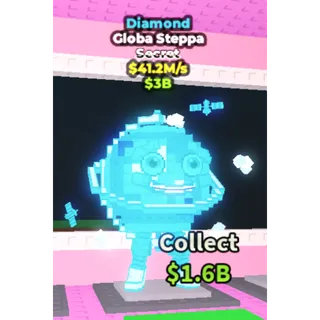 GLOBO STEPPA DIAMOND 41.2B/1s - steal a brainrot 
