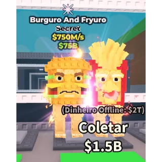 BURGURO AND FRYURO 750M/1s - steal a brainrot 