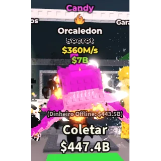 ORCALEDON CANDY 360M/1s - steal a brainrot 