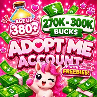 Adopt Me | 270k - 300k Bucks | 380+ Age-Up Potions