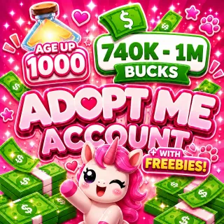 Adopt Me | 740K - 1M Bucks | 1000 Age-Up Potions