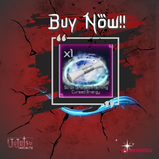 Scroll of Overwhelming Cursed Energy