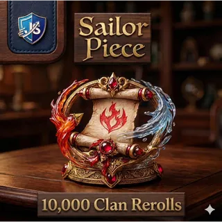 Sailor Piece - 10,000 Clan Reroll