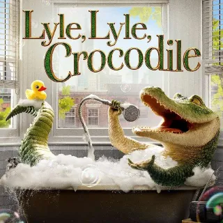 Lyle Lyle Crocodile HD Digital Code Movies Anywhere MA, ports to vudu, iTunes, Google Play and Amazon.