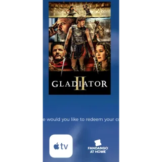 Gladiator II 2 Digital movie code 4k Code fandango at home or itunes wont port