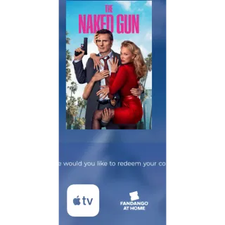 The Naked Gun 2025 Digital movie code 4k Code fandango at home or itunes wont port