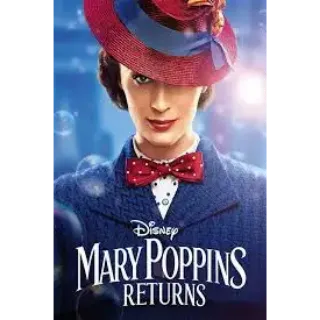 Marry Poppins returns 2018 HD digital movie Google Play Redeem Ports To MA, ports to vudu, iTunes, and Google Play