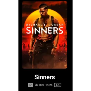 Sinners 4k Movies Anywhere or Fandango at home digital movie code ports to Vudu, MA, amazon, Gp