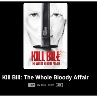 Kill bill the whole bloody affair 4k Digital Code Movies Anywhere MA,or Vudu Only No Pts ports To iTunes, Google Play