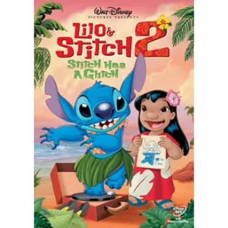 Lilo And Stitch 2 Stitch Has A Glitch HD Digital Code Movies Anywhere Or Vudu Redeem Ports To MA, ports To iTunes, and GP