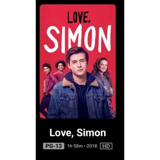 Love simon HD Digital Code Movies Anywhere MA Or  vudu ,ports To  iTunes, Google Play and Amazon.