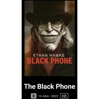 Black Phone Digital HD Code  Movies Anywhere MA.or Vudu. Port To ITunes,  Google Play and Amazon Blackphone