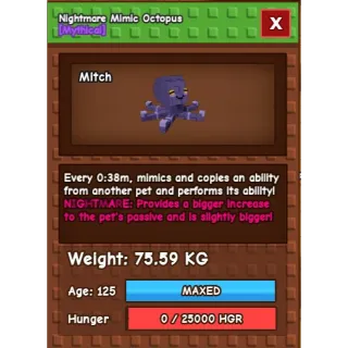 3x Nightmare Mimic Age 125