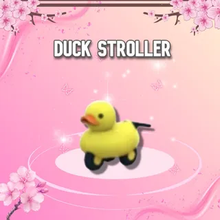 Duck Stroller