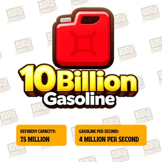 10 Billion Gasoline | Oil Empire
