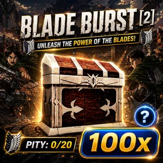 BLADE BURST [2] | AOTR