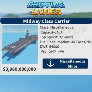 MIDWAY CLASS CARRIER | SHIPPING LANE