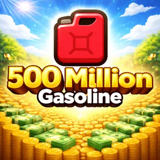 500 Million Gasoline | Oil Empire